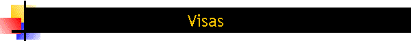 Visas